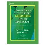 Habits of a Successful Beginner Band Musician [tuba]