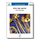 Into the Arctic [concert band] Conc Band