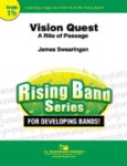 Vision Quest A Rite of Passage [conc band] SCORE/PTS