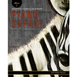 Piano Safari Level 1 Pattern Pieces [piano]