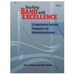 Teaching Band With Excellence [book]