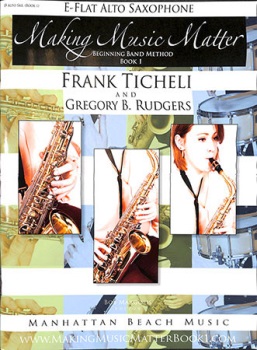 Making Music Matter Book 1 Alto Sax