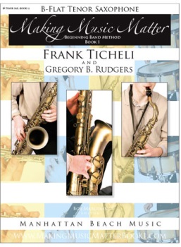 Making Music Matter Book 1 Tenor Sax