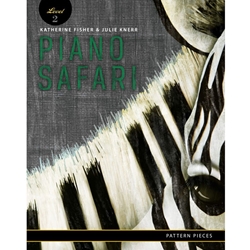 Piano Safari Level 2 Pattern Pieces [piano]