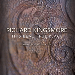 This Beautiful Place [piano solo] Kingsmore